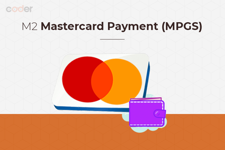 Mastercard Payment Gateway Magento 2 (MPGS)