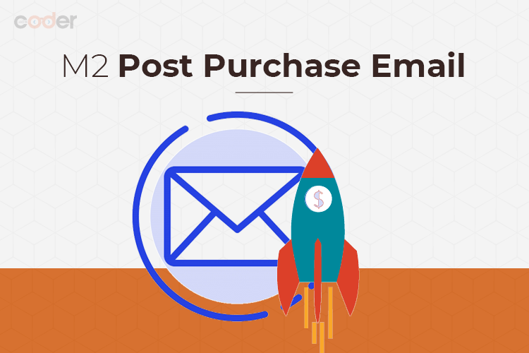Magento 2 Post Purchase Email