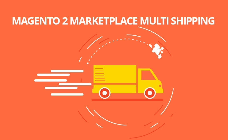 Magento 2 Marketplace Multi Shipping