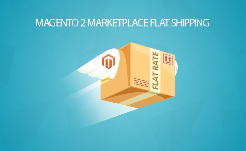Magento 2 Marketplace Flat Shipping Rate