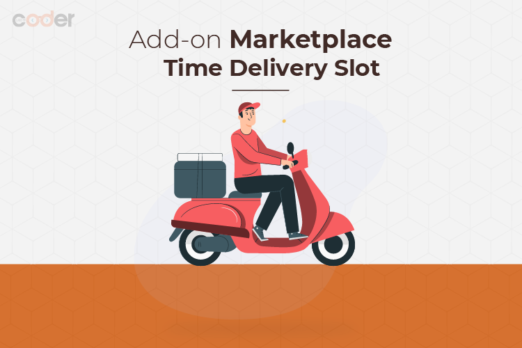 Magento 2 Marketplace Delivery Time Slot