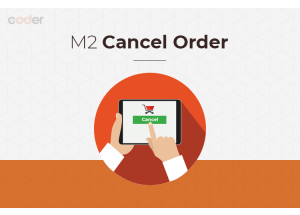 Magento 2 Cancel Order Extension