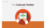 Magento 2 Cancel Order Extension