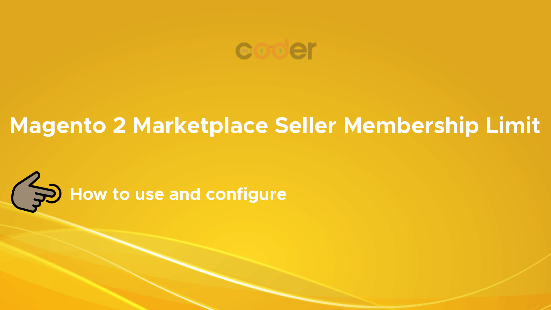 Magento 2 Marketplace Seller Membership Limit
