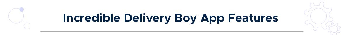 Magento 2 delivery boy app features