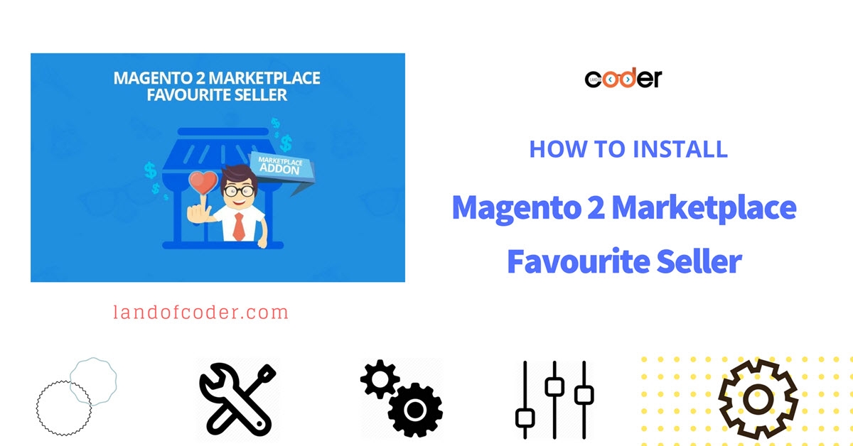 How to install Magento 2 Marketplace Favourite Seller